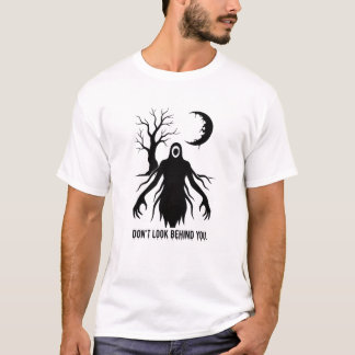 Kijk Niet Achter Je Halloween T-Shirt – Griezelen