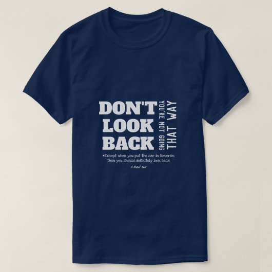 Kijk niet achterom - een MisterP-Shirt T-shirt (Design voorkant)