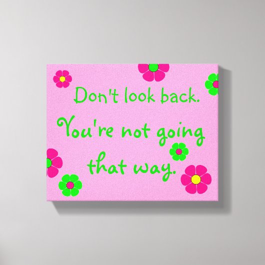 Kijk niet achterom... Roze en groene canvas Afdruk (Voorkant)