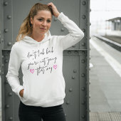 Kijk niet achterwaarts Moderne Positieve het Opspl Hoodie