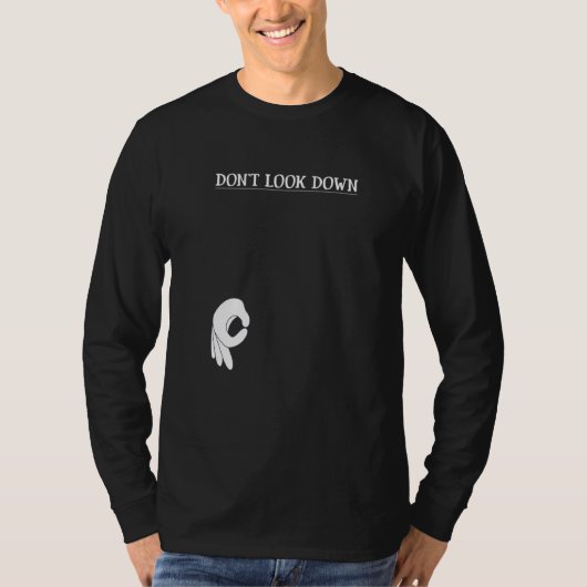 Kijk niet naar beneden t-shirt (Voorkant)
