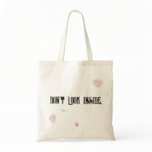 Kijk niet naar binnen. Tote bag