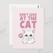 Kijk niet naar de kat - grappige witte kat briefkaart (Voorkant / Achterkant)
