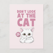Kijk niet naar de kat - grappige witte kat briefkaart (Voorkant)
