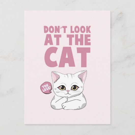Kijk niet naar de kat - grappige witte kat briefkaart (Voorkant)