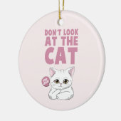 Kijk niet naar de kat - grappige witte kat keramisch ornament (Links)