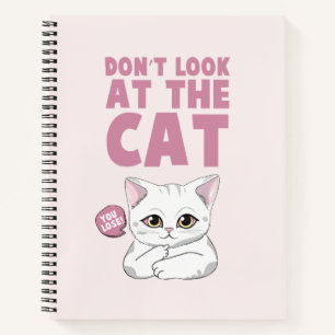 Kijk niet naar de kat - grappige witte kat notitieboek