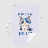 Kijk niet naar de kat - Schattige blauwachtige kit Golfhanddoek (Insitu)