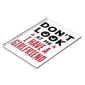 Kijk niet naar me. Ik heb een Vriendin grappige BF Notitieboek (Linkerzijde)