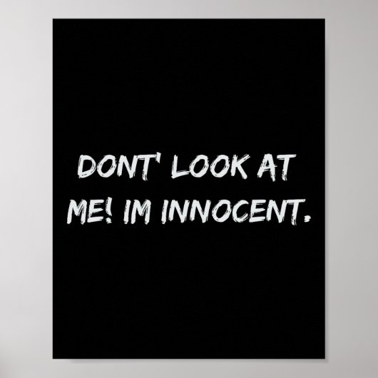 Kijk niet naar mij. Ik ben onschuldig Poster (Voorkant)
