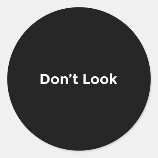 Kijk Niet Naar Mij Ronde Sticker (Voorkant)