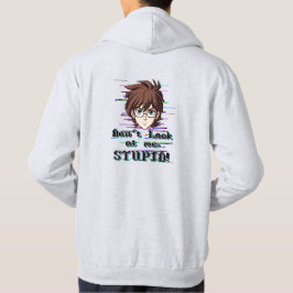 Kijk niet naar mij, STOMMERD  Hoodie