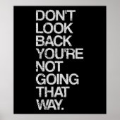 Kijk niet terug dat je niet zo gaat. poster (Voorkant)