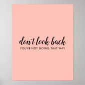 Kijk niet terug | Modern Uplifting Peachy Pink Poster (Voorkant)