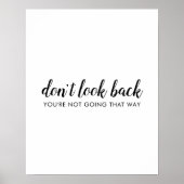Kijk niet terug | Moderne, positieve prijsopgave Poster (Voorkant)