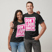 Kijk niet terug t-shirt (Unisex)