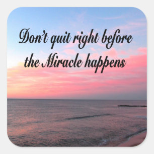 KIJK NIET VOOR DE MIRACLES GEBEUREN. VIERKANTE STICKER