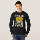 Kijk nooit naar Funny Chess Player Pawn Chess Piec T-shirt (Voorkant volledig)