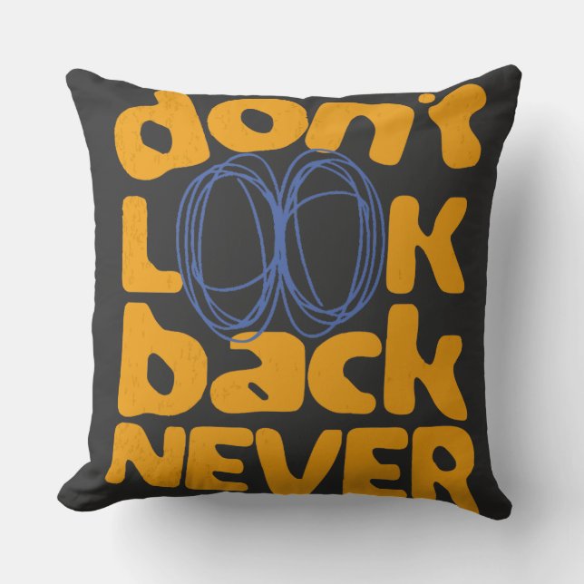 Kijk nooit terug kussen (Voorkant)
