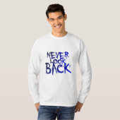 Kijk nooit terug naar basic T-shirt met lange mouw (Voorkant volledig)