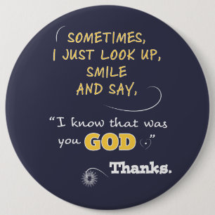 Kijk omhoog Lach Bedankt God Knoppen Christelijk Ronde Button 6,0 Cm