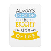 Kijk op de Heldere kant van het leven inspirerend Magneet (Verticaal)