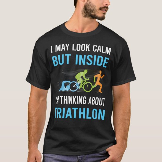 Kijk rustig Triathlon Triatleet T-shirt (Voorkant)