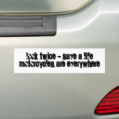 Kijk tweemaal - bespaar een leven (wegspoeling) bumpersticker (Op auto)