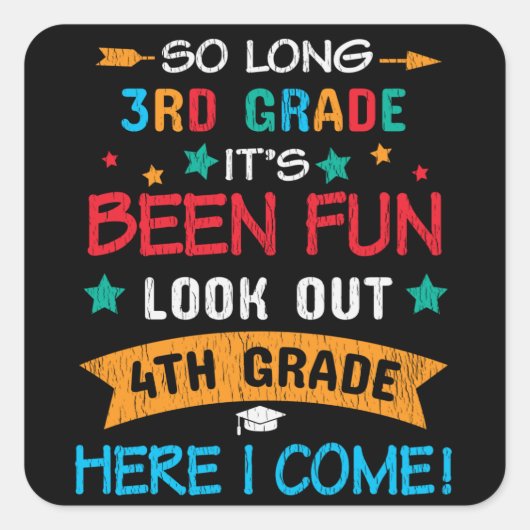 Kijk uit 4e klas hier kom ik terug naar school Kin Vierkante Sticker (Voorkant)