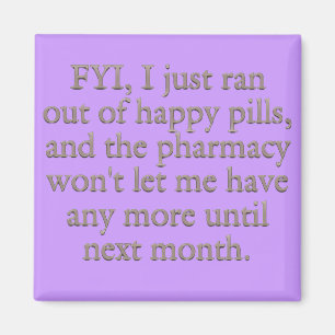 Kijk uit dat ik net mijn maandelijkse gelukkige pi magneet