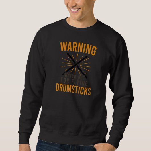 Kijk uit Flying Drumsticks Drummer Trui (Voorkant)