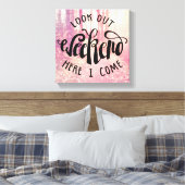 Kijk uit het weekend hier ik kom 2 canvas afdruk (Insitu (Slaapkamer))