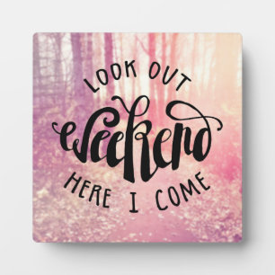 Kijk uit het weekend hier ik kom 2 fotoplaat