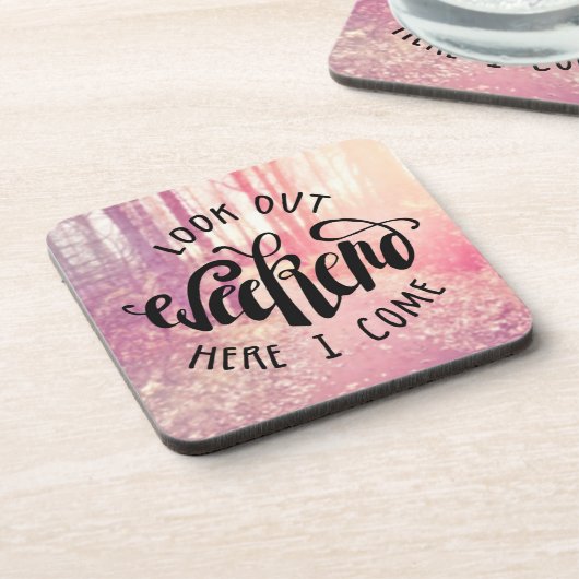 Kijk uit het weekend hier ik kom 2 onderzetter (Linkerzijde)