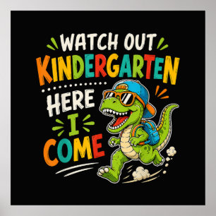 Kijk uit kleuterschool hier kom ik Dino Poster