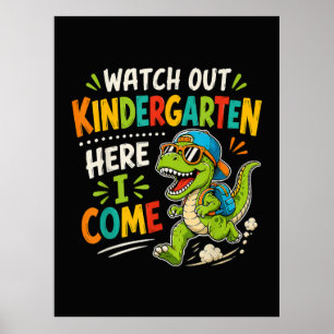 Kijk uit kleuterschool hier kom ik Dino Poster
