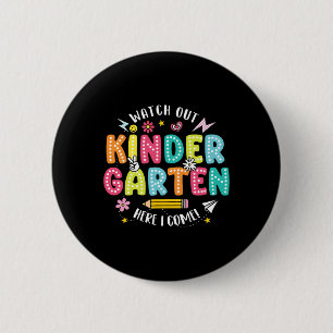 Kijk uit kleuterschool hier kom ik kleuterschool o ronde button 5,7 cm