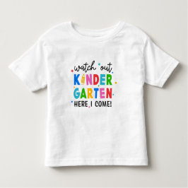 Kijk uit kleuterschool Hier kom ik Schattige Kinder Shirts