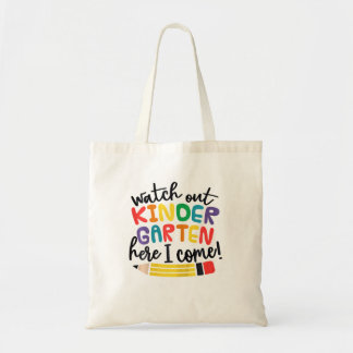 Kijk uit kleuterschool hier kom ik vriendelijker t tote bag