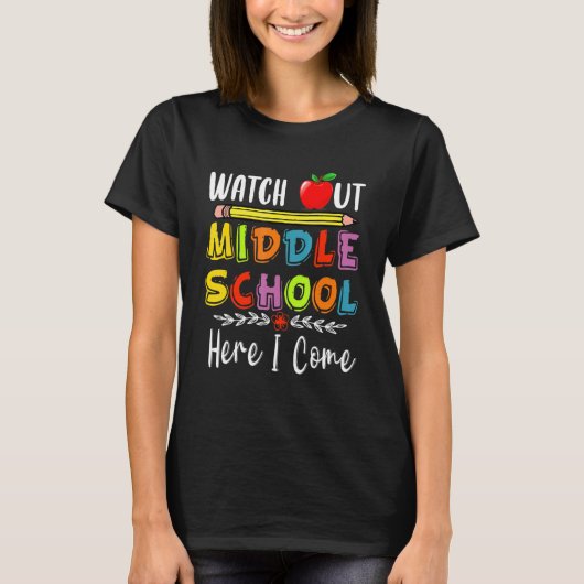 Kijk uit naar de middelbare school hier. t-shirt (Voorkant)