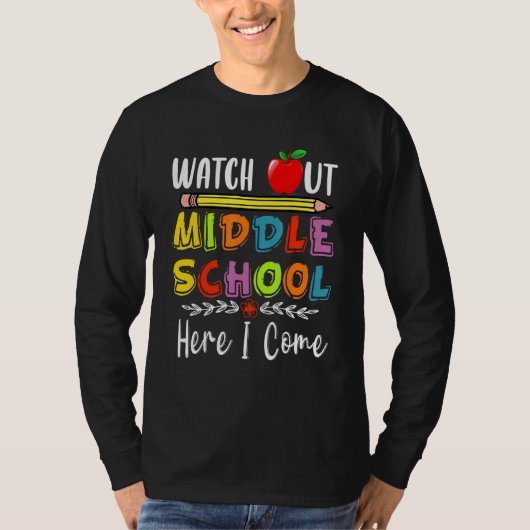 Kijk uit naar de middelbare school hier. t-shirt (Voorkant)