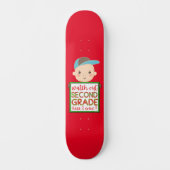 KIJK UIT TWEEDE GRADE HIER, IK KOM grappig. Persoonlijk Skateboard (Voorkant)