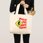 Kijk uit! Vooruit. Grote Tote Bag (Voorkant (product))