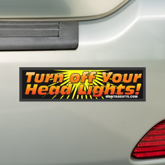 KIJK UW HOOFDLICHTEN BUMPERSTICKER UIT - ORANJE (Op auto)