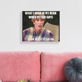 Kijk wat ik kan doen meme canvas print kunst aan d (Insitu (Woonkamer))