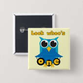 Kijk wie 1 Tshirts en geschenken heeft Vierkante Button 5,1 Cm (Voorkant /achterkant)