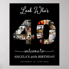 kijk wie 40 is Foto Collage verjaardagsfeest bord Poster