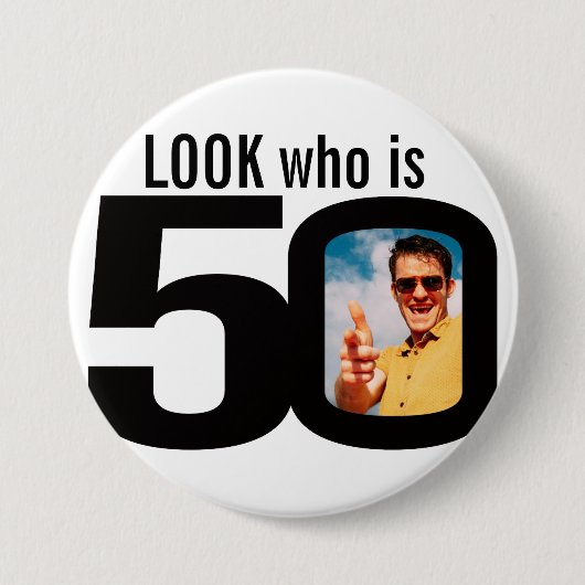 Kijk wie 50 foto zwart-wit knop / badge is ronde button 7,6 cm (Voorkant)