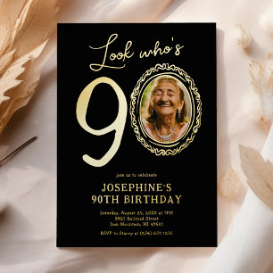 Kijk wie 90 is Foto Volwassene Verjaardag Folie Uitnodiging