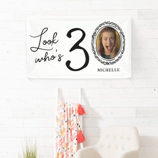 Kijk wie er dertig is Foto 30e verjaardag Spandoek (Insitu)